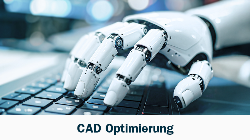 CAD Optimierung